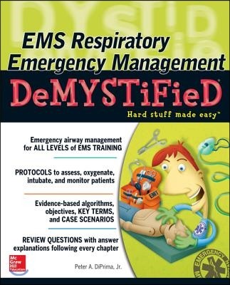 EMS Respiratory Emergency Management Demystified