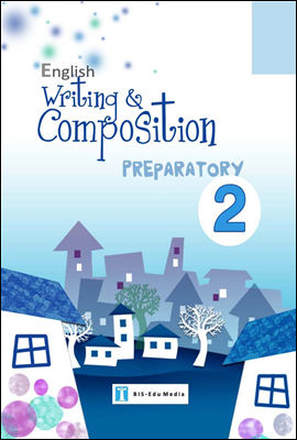 English Writing and Composition for Preparatory 2