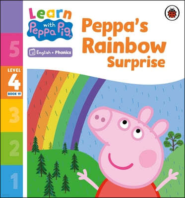 Learn with Peppa Phonics Level 4 Book 19 - Peppa's Rainbow Surprise (Phonics Reader)