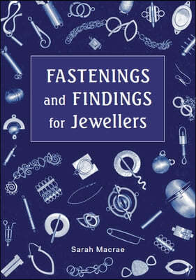 Fastenings and Findings for Jewellers