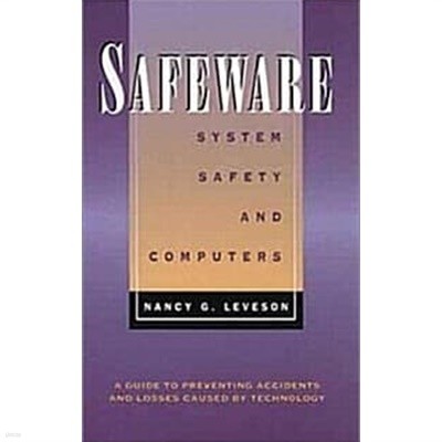 Safeware: System Safety and Computers (Hardcover)