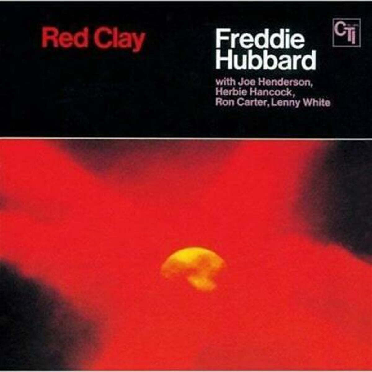 Freddie Hubbard (프레디 허버드) - Red Clay 