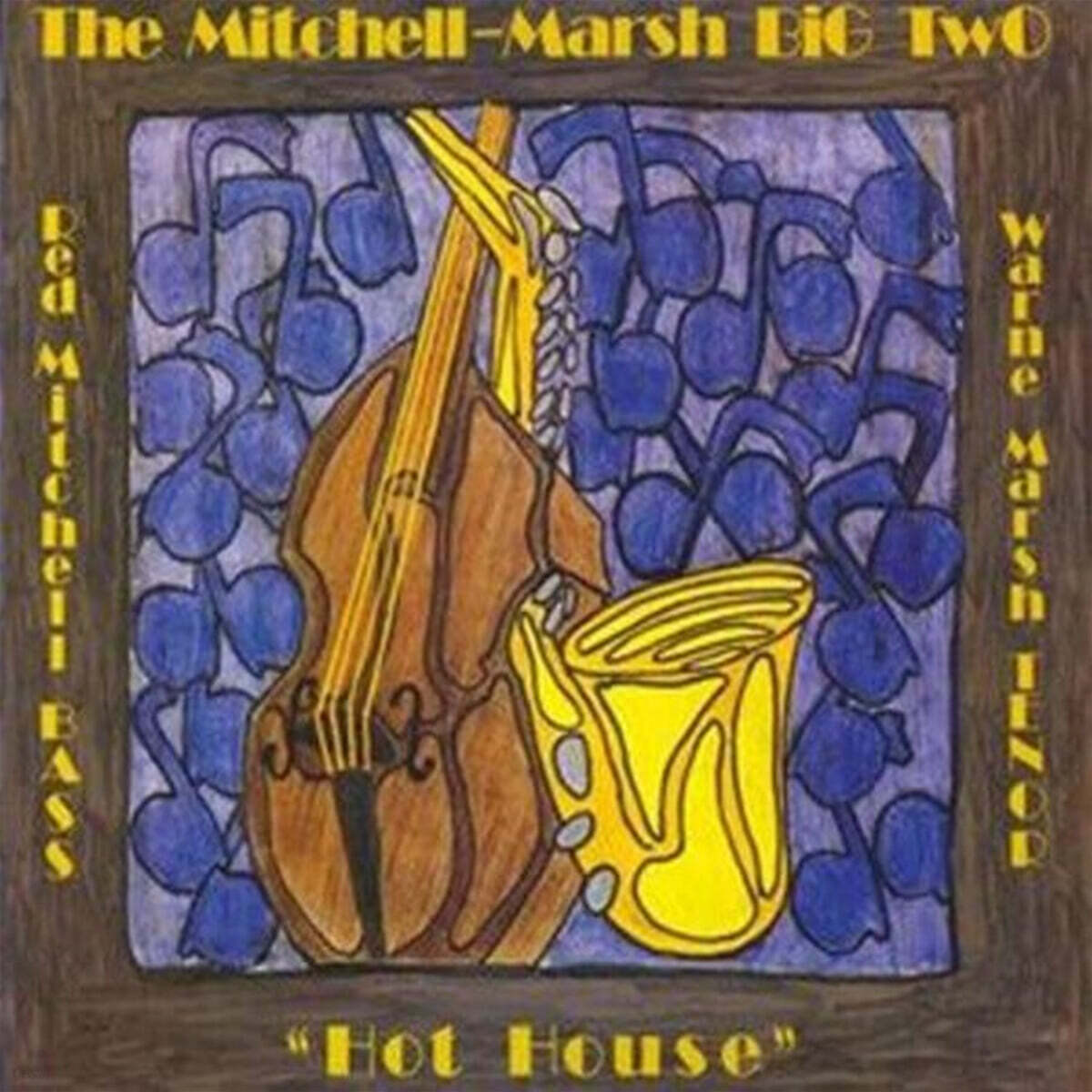 Red Mitchell / Warne Marsh (레드 미첼 / 원 마시) - Big Two - Hot House