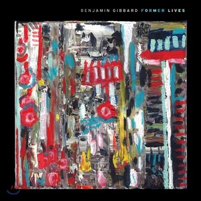 Benjamin Gibbard — Former Lives 벤자민 기버드 첫 솔로 앨범 앨범 커버