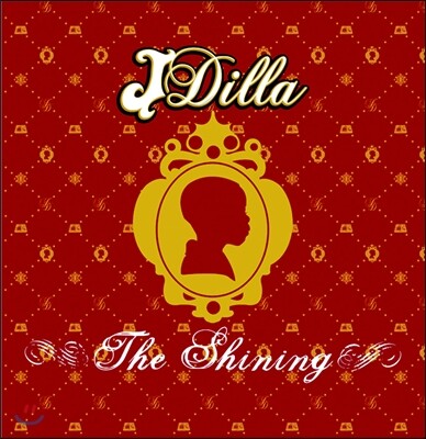 J. Dilla — The Shining 앨범 커버