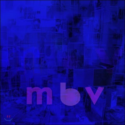 My Bloody Valentine — mbv 앨범 커버