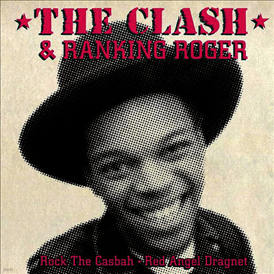 Clash,Ranking Roger — Rock The Casbah / Red Angel Dragnet 앨범 커버