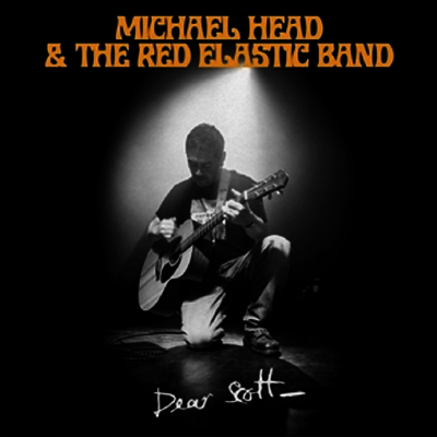 Michael Head & The Red Elastic Band — Dear Scott 앨범 커버