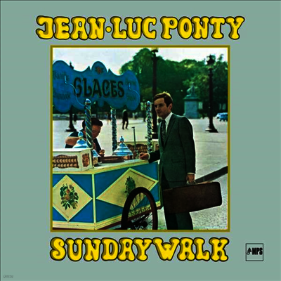 Jean-Luc Ponty — Sunday Walk (Remastered) 앨범 커버