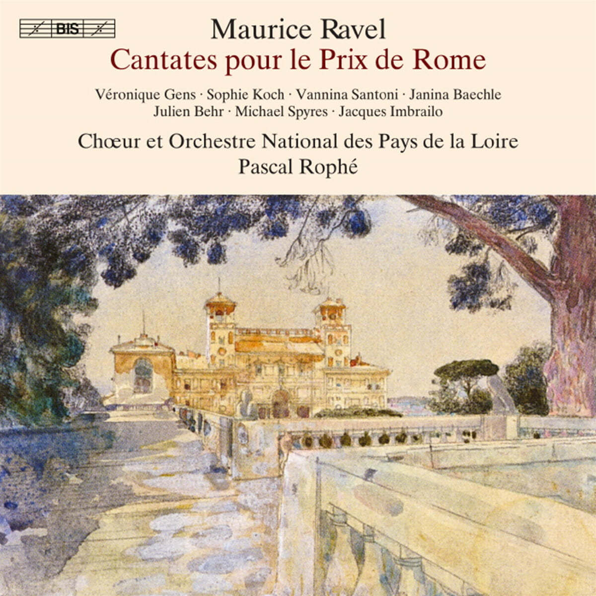 Pascal Rophe 라벨: 로마 대상을 위한 칸타타 모음집 (Ravel: Cantates Pour Le Prix De Rome) 