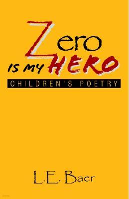 Zero Is My Hero