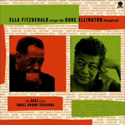 Ella Fitzgerald — Sings the Duke Ellington Songbook: Best Of The Small Group Sessions (Remastered) 앨범 커버