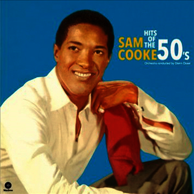 Sam Cooke — Hits Of The 50's (Remastered)(2 Bonus Tracks) 앨범 커버