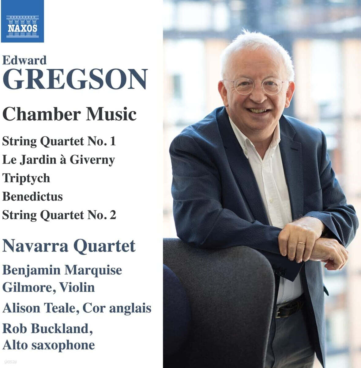 에드워드 그렉슨: 실내악 작품집 (Edward Gregson: Chamber Music)
