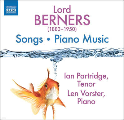 ε ʽ:  ǾƳ  ǰ (Lord Berners: Songs; Piano Music)