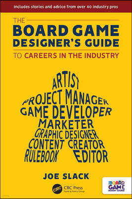 The Board Game Designer's Guide to Careers in the Industry