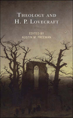 Theology and H.P. Lovecraft
