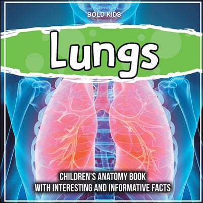 Lungs