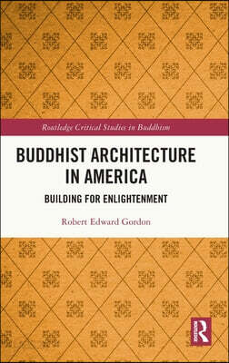 Buddhist Architecture in America