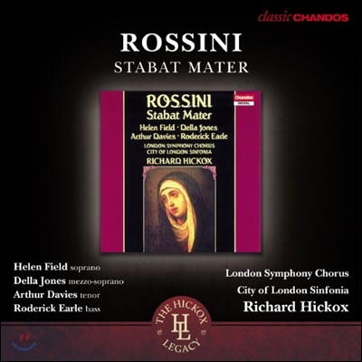Richard Hickox 로시니 : 스타바트 마테르 (Rossini: Stabat Mater)