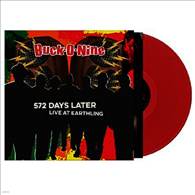 Buck-O-Nine — 572 Days Later - Live At Earthling 앨범 커버