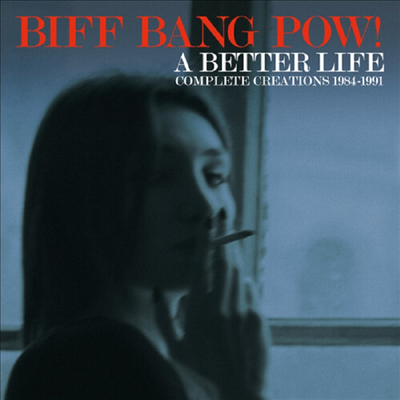 Biff Bang Pow! - Better Life: Complete Creations 1983-1991 (6CD Box Set)