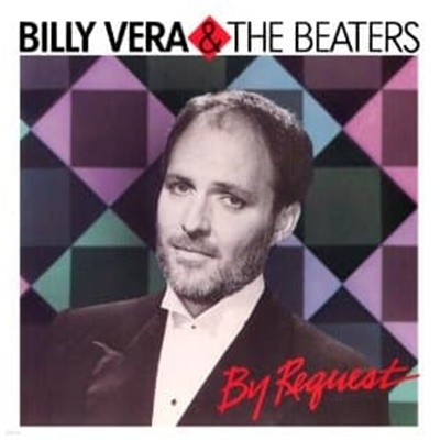 [수입][LP] Billy Vera & The Beaters - By Request (The Best Of Billy Vera & The Beaters)