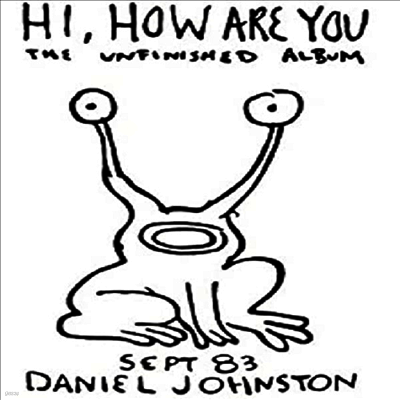 Daniel Johnston — Hi How Are You 앨범 커버