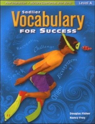 Sadlier Vocabulary for Success Level. A 