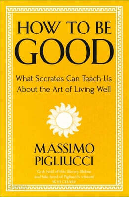 How To Be Good