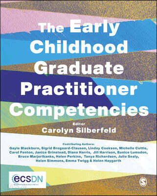 The Early Childhood Graduate Practitioner Competencies