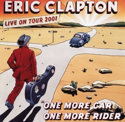  Ŭư - Eric Clapton - Live On Tour 2001 One More Car, One More Rider 2Cds