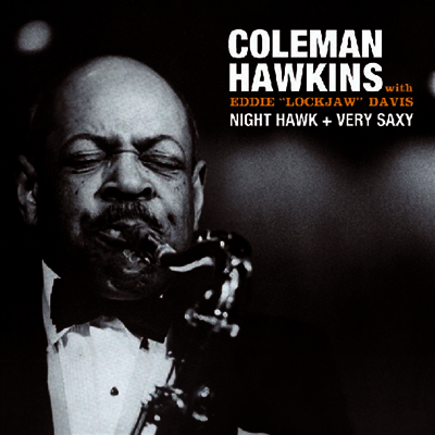 Coleman Hawkins - Night Hawk/Very Saxy (Remastered)(2 On 1CD)(CD)