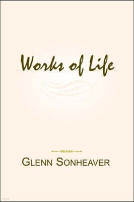 Works of Life