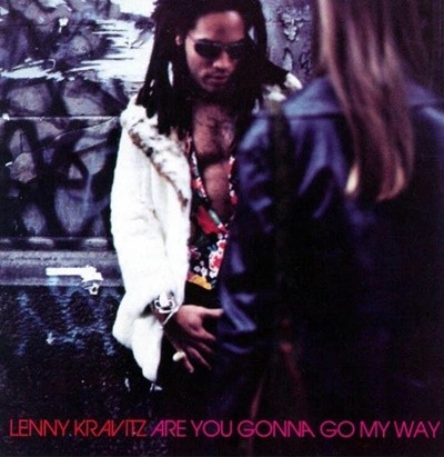 레니 크래비츠 (Lenny Kravitz) - Are You Gonna Go My Way(UK발매) 