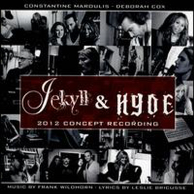 Deborah Cox/Leslie Bricusse - Jekyll & Hyde (ų ص ̵) (2012 Concept Recording)(Cast Recording) (CD)
