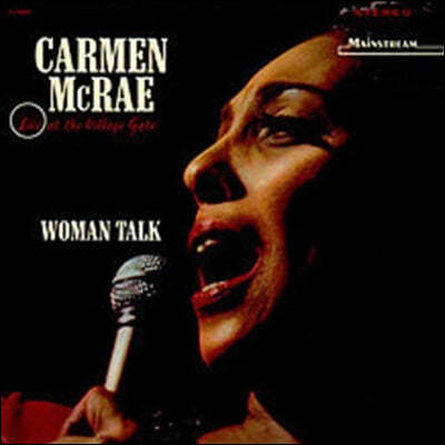 Carmen Mcrae (ī Ʒ) - Woman Talk (Live At The Village Gate)