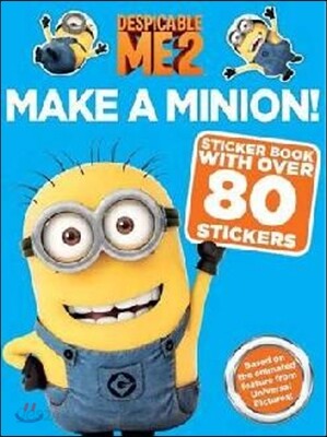 Despicable Me 2: Make a Minion Sticker Book