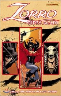 Zorro Rides Again Volume 2: The Wrath of Lady Zorro