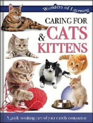 Wonders of Learning: Caring for Cats and Kittens