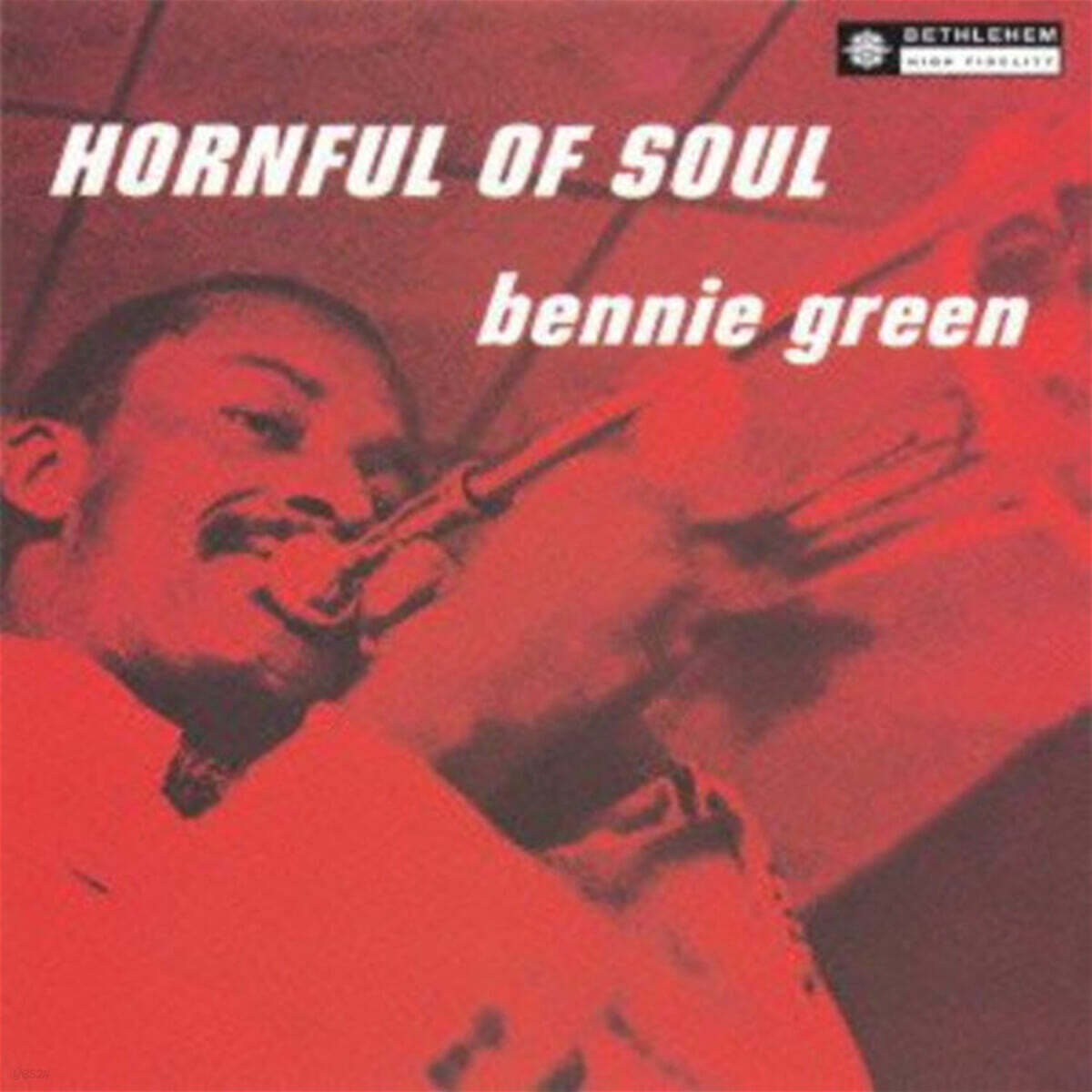 Bennie Green (베니 그린) - Hornful Of Soul