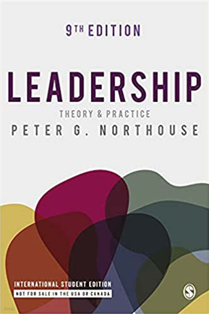 Leadership: Theory and Practice, 9/E
