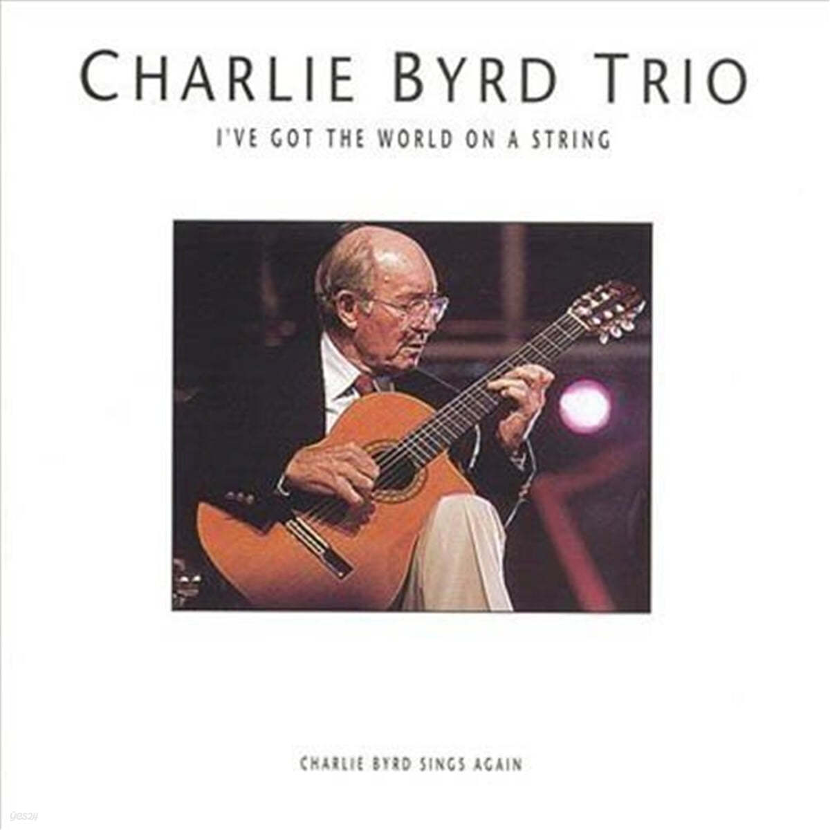 Charlie Byrd Trio (찰리 버드 트리오) - I've Got The World On A String 