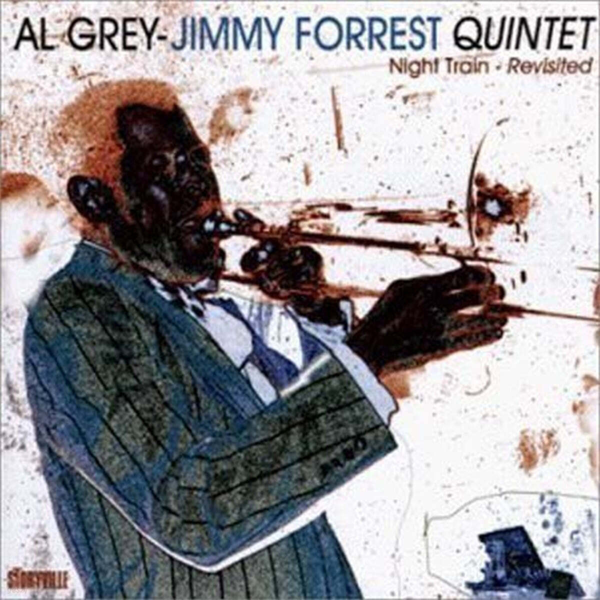 Al Grey / Jimmy Forrest Quintet (알 그레이 / 지미 포레스트 퀸텟) - Night Train  Revisited