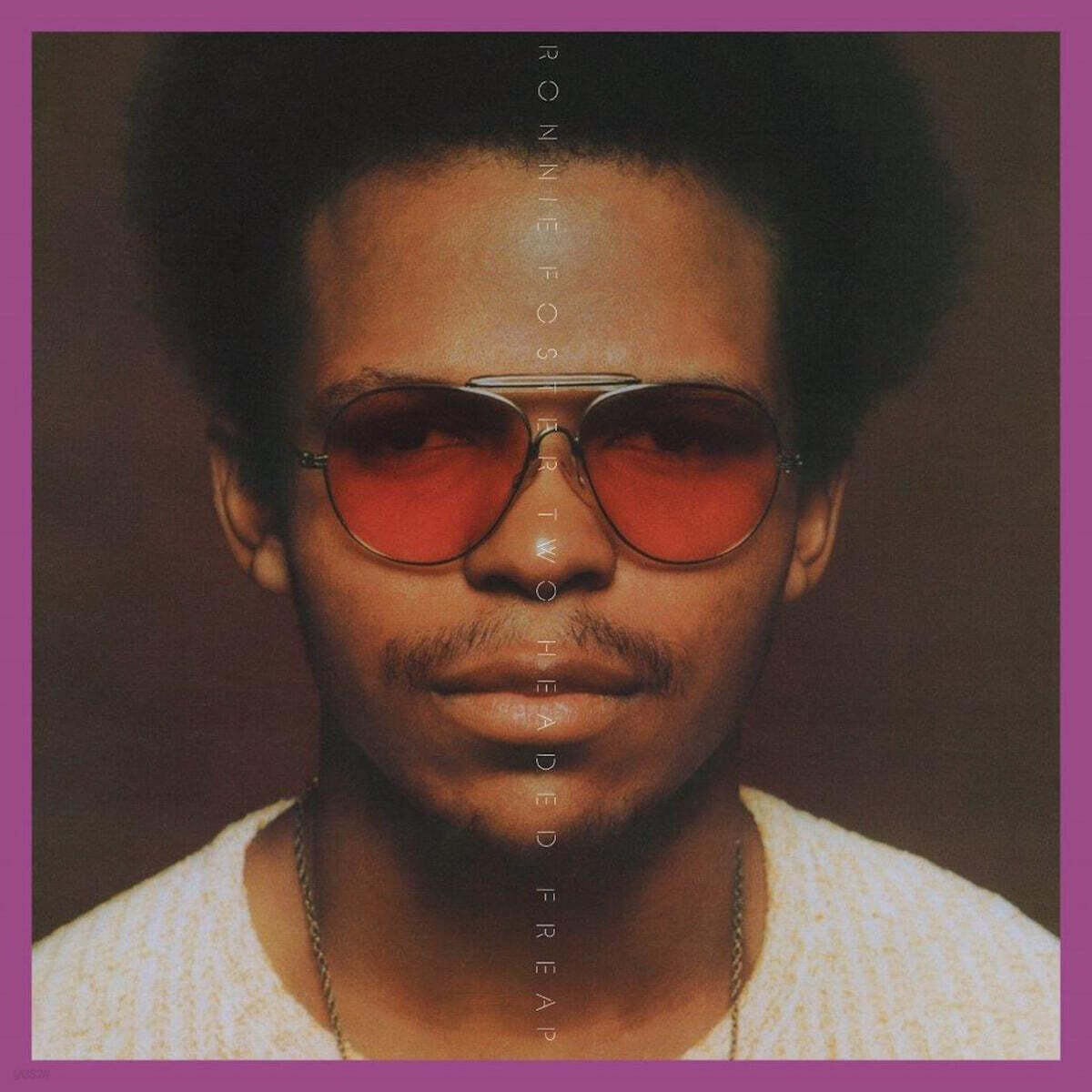 Ronnie Foster (로니 포스터) - Two-Headed Freap [LP]