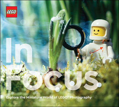 Lego in Focus: Explore the Miniature World of Lego(r) Photography