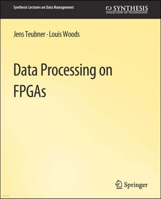 Data Processing on FPGAs