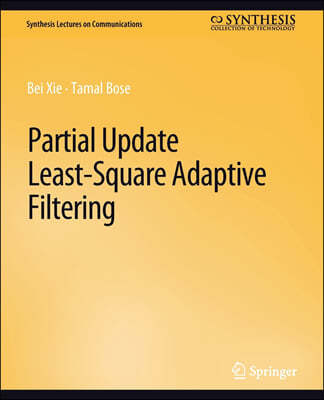 Partial Update Least-Square Adaptive Filtering