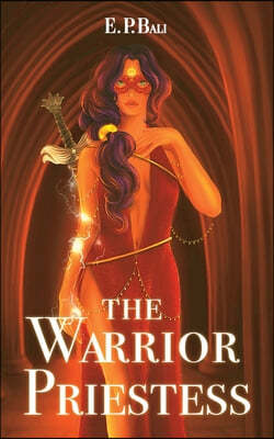 The Warrior Priestess