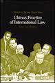 China's Practice of International Law : Some Case Studies (영어원서)